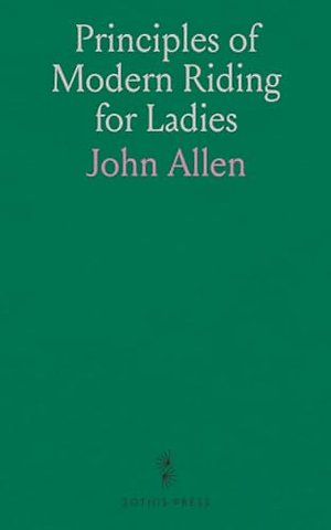 Principles of Modern Riding for Ladies