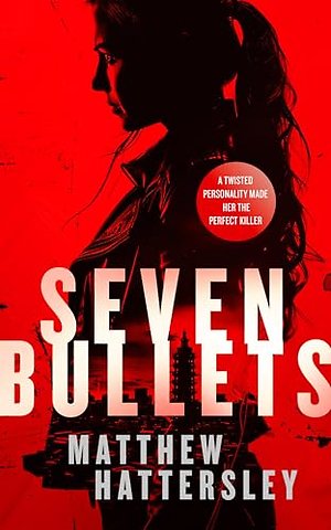 Seven Bullets