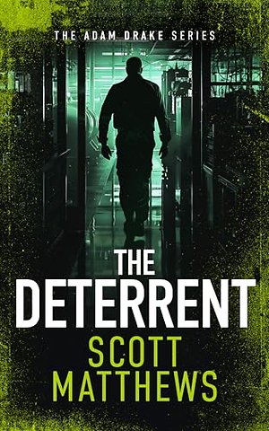 The Deterrent