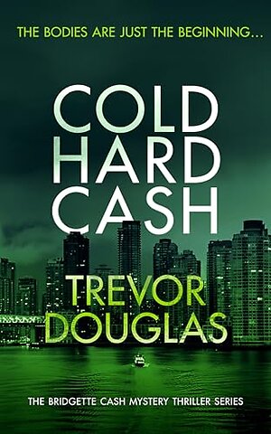 Cold Hard Cash