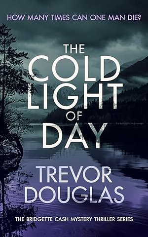 The Cold Light of Day