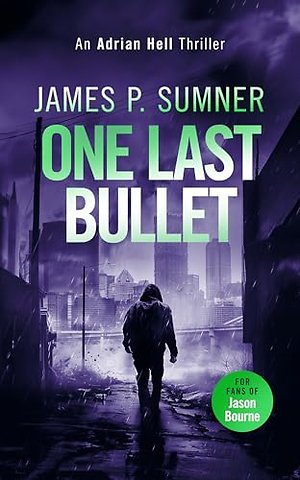 One Last Bullet