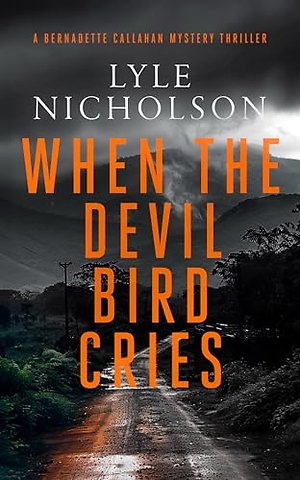 When the Devil Bird Cries