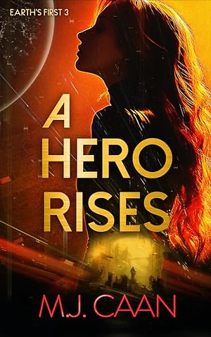 A Hero Rises