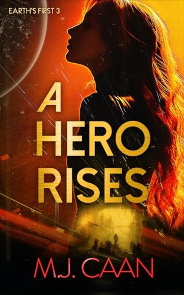 A Hero Rises