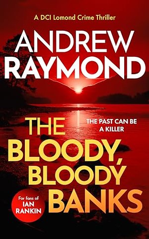 The Bloody, Bloody Banks