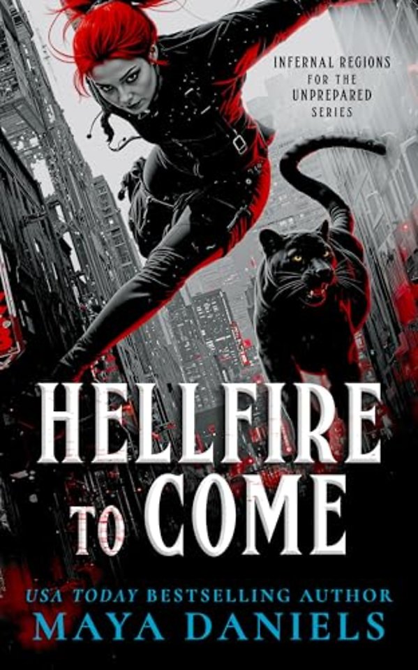 Hellfire To Come