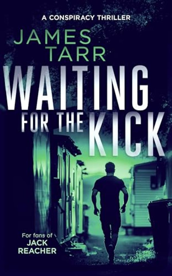Waiting For The Kick