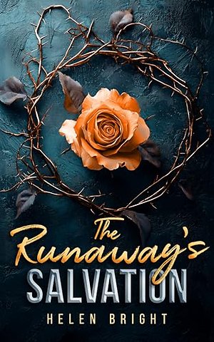 The Runaway's Salvation