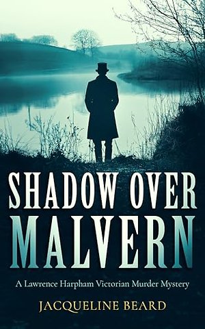 Shadow Over Malvern