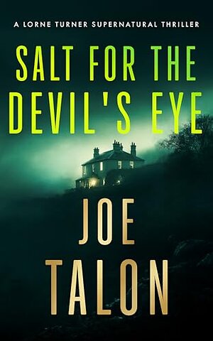 Salt for the Devil's Eye