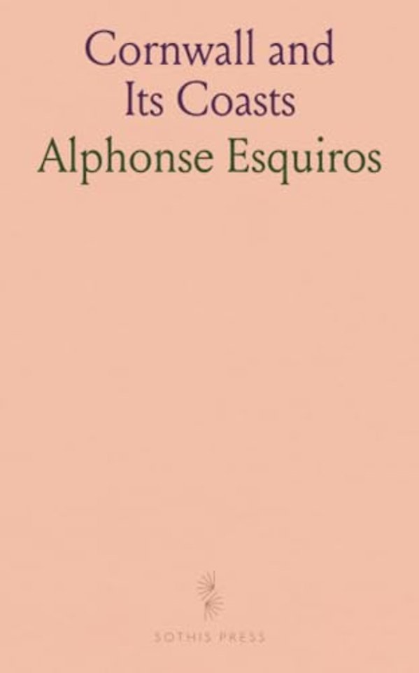 Cornwall and Its Coasts