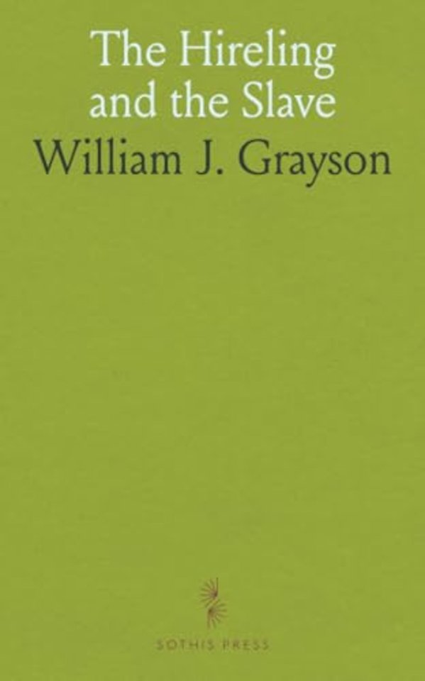 Hireling and the Slave