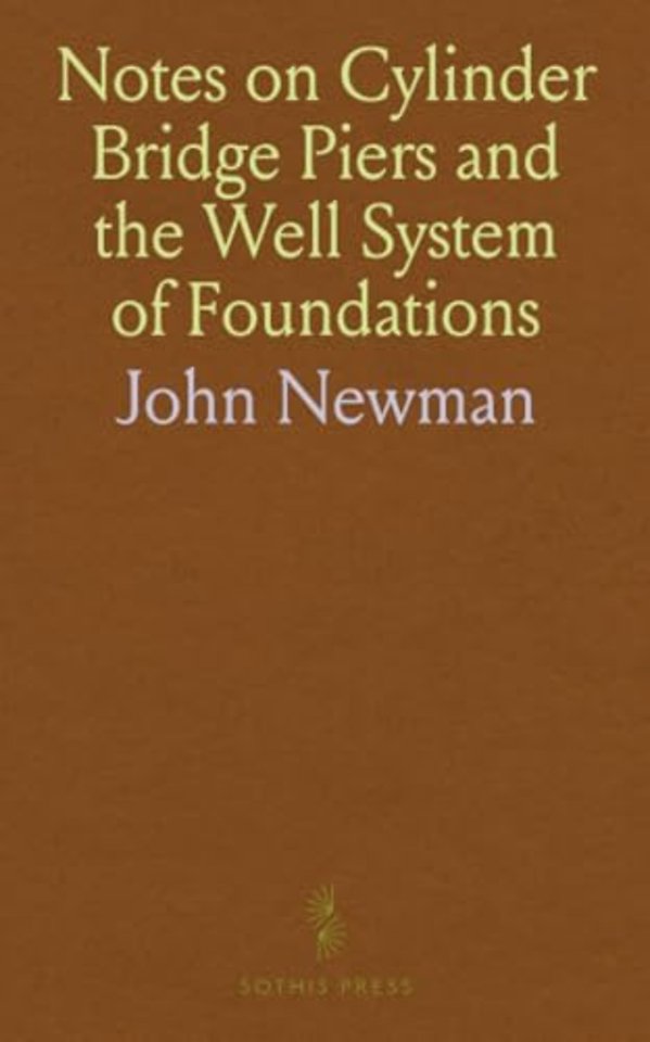 Notes on Cylinder Bridge Piers and the Well System of Foundations
