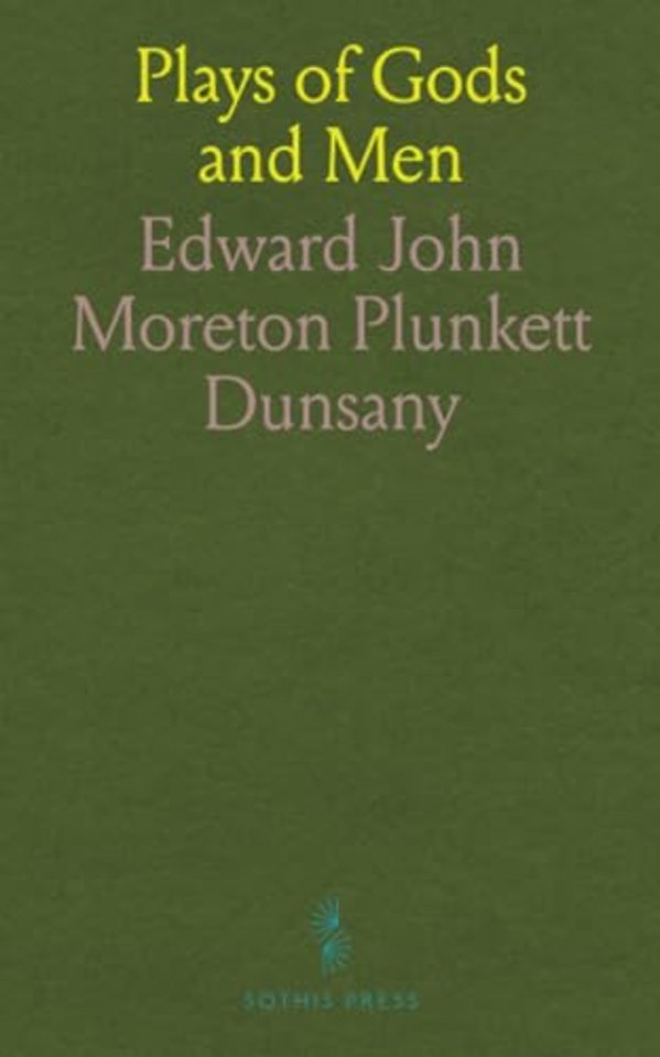 Plays of Gods and Men