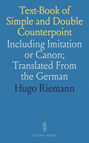 Text-Book of Simple and Double Counterpoint
