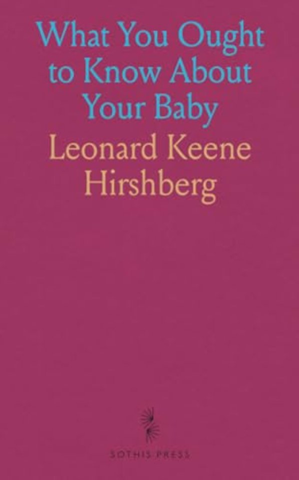 What You Ought to Know About Your Baby