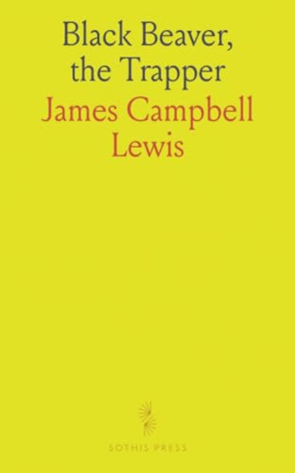 Black Beaver, the Trapper