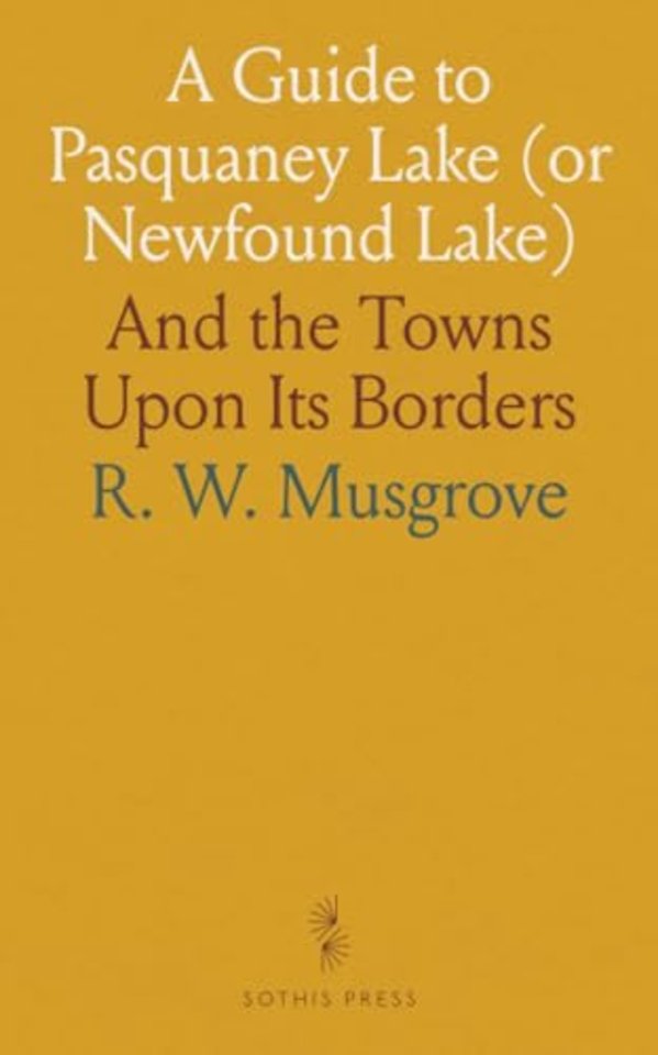 Guide to Pasquaney Lake (or Newfound Lake)