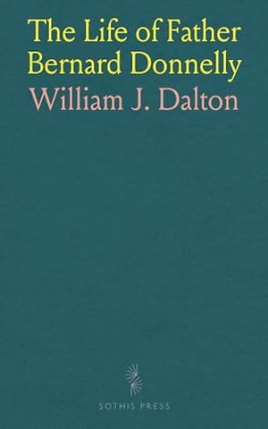 Life of Father Bernard Donnelly