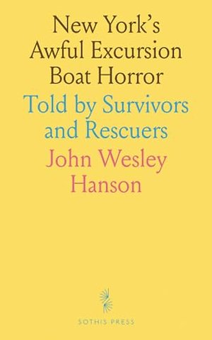 New York's Awful Excursion Boat Horror