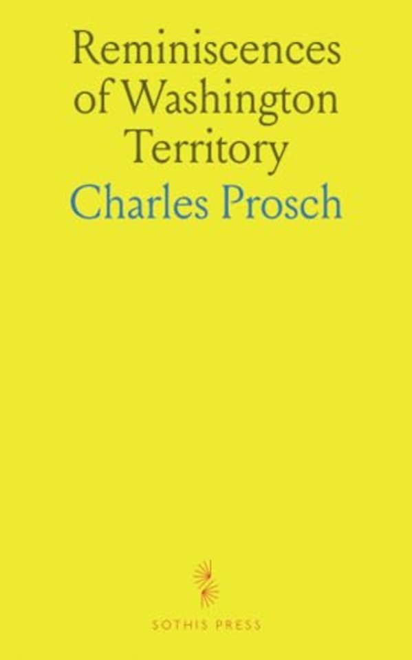 Reminiscences of Washington Territory