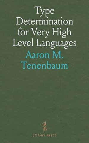 Type Determination for Very High Level Languages