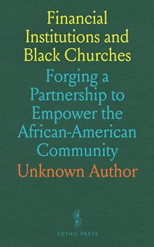 Financial Institutions and Black Churches