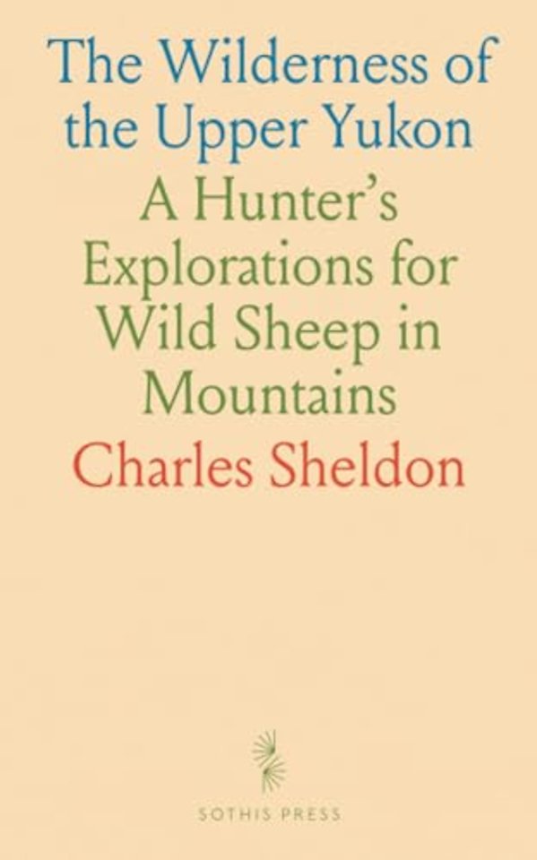 Wilderness of the Upper Yukon