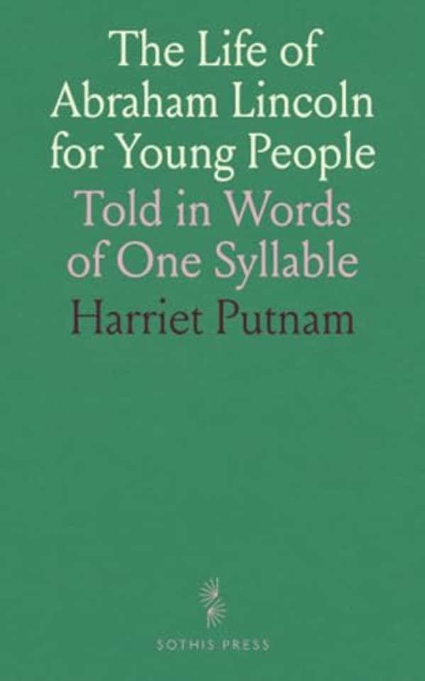 Life of Abraham Lincoln for Young People