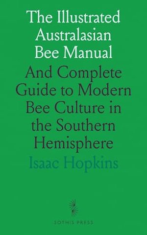 Illustrated Australasian Bee Manual