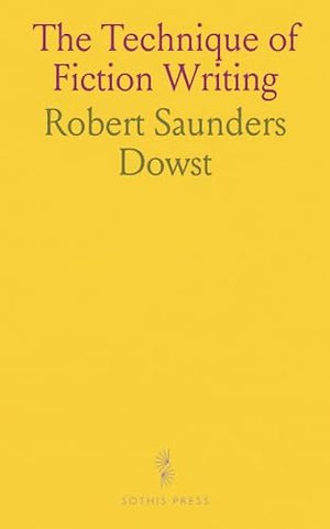 Technique of Fiction Writing