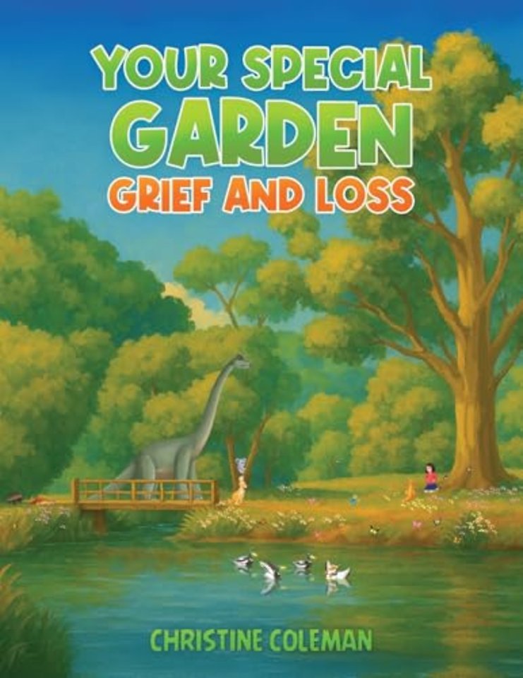 Your Special Garden: Grief and Loss