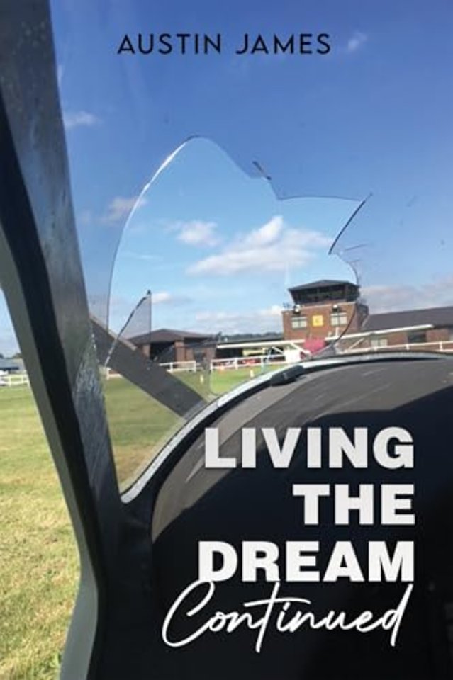 Living The Dream, Continued