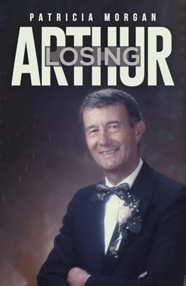 Losing Arthur