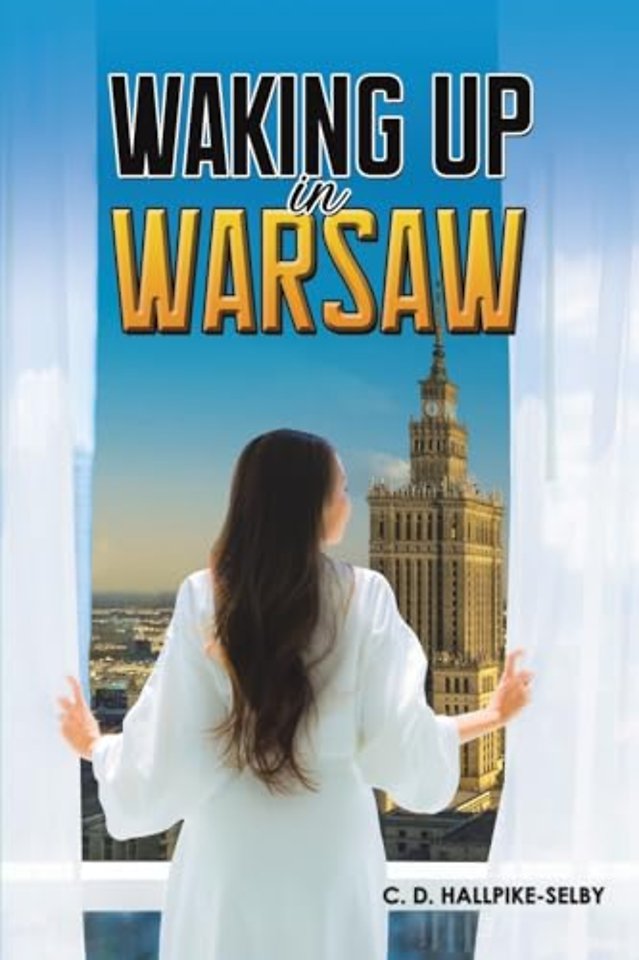 Waking up in Warsaw