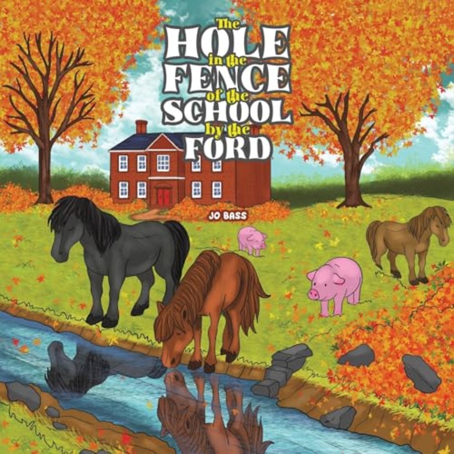 The Hole in the Fence of the School by the Ford