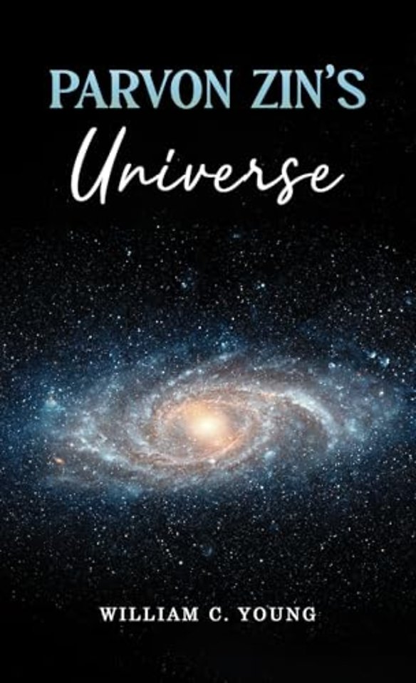 Parvon Zin's Universe