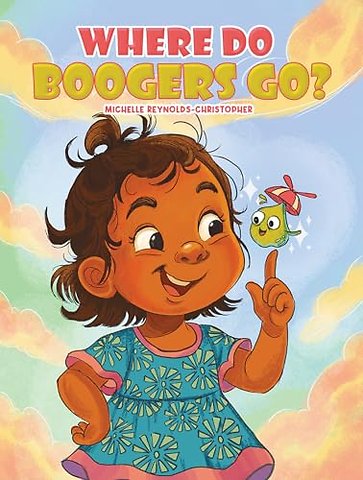 Where Do Boogers Go?