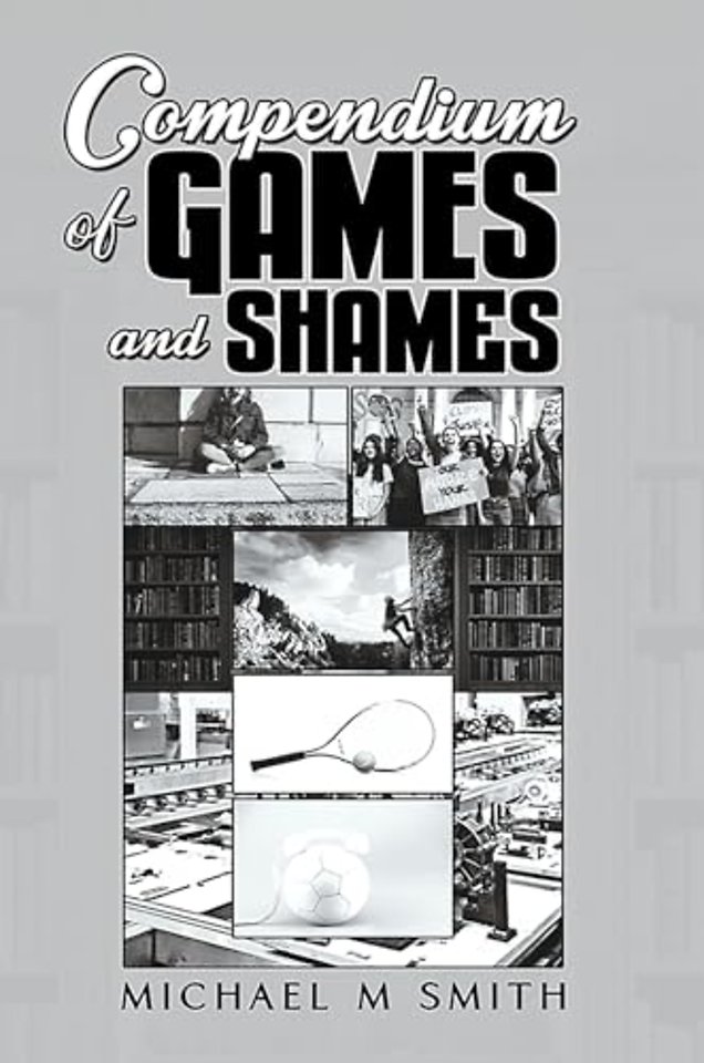 Compendium of Games and Shames