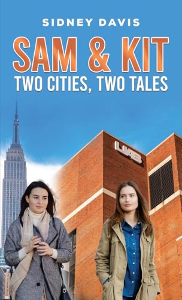 Sam & Kit: Two Cities, Two Tales