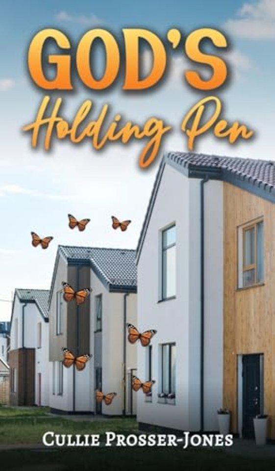 God's Holding Pen
