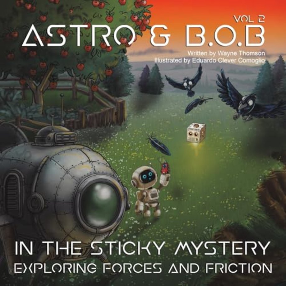 Astro & B.O.B in the Sticky Mystery