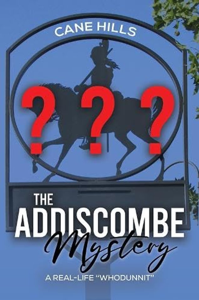 The Addiscombe Mystery
