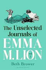 The Unselected Journals of Emma M. Lion, vol. 2