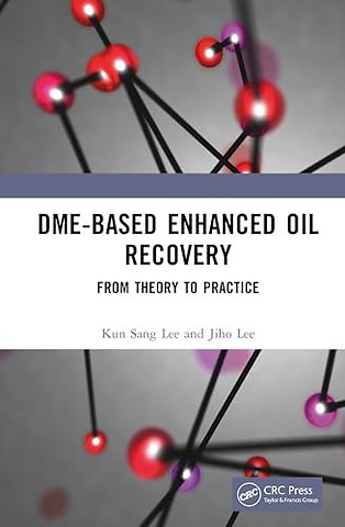 DME-Based Enhanced Oil Recovery