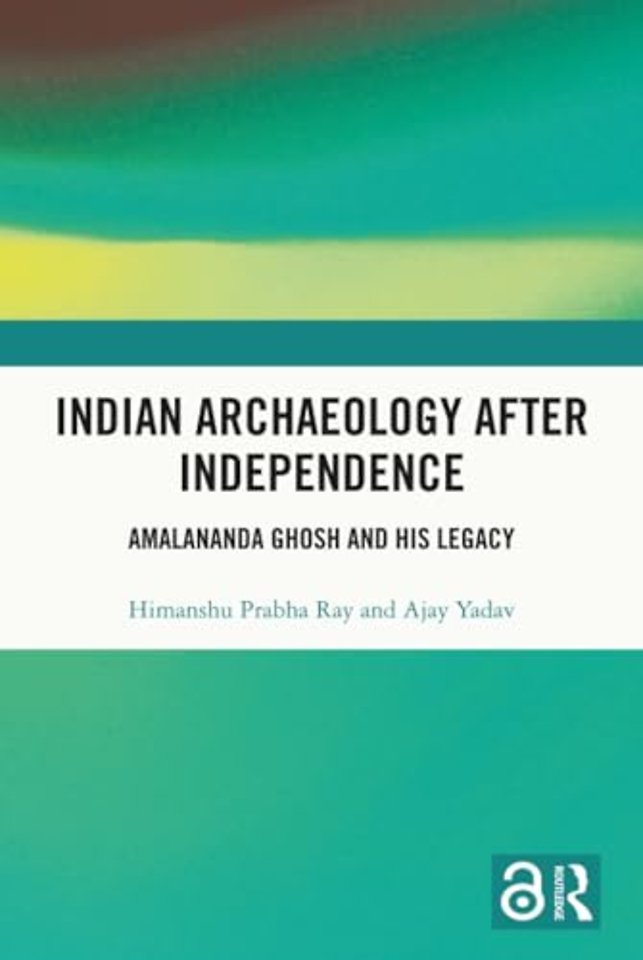 Indian Archaeology After Independence