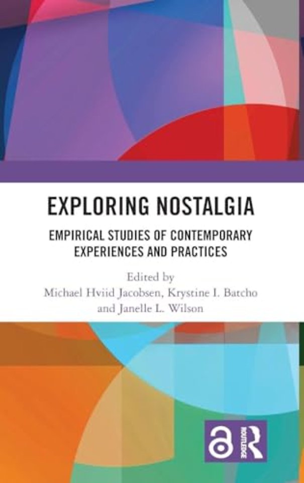 Exploring Nostalgia