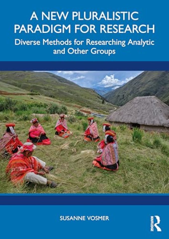 A New Pluralistic Paradigm for Research