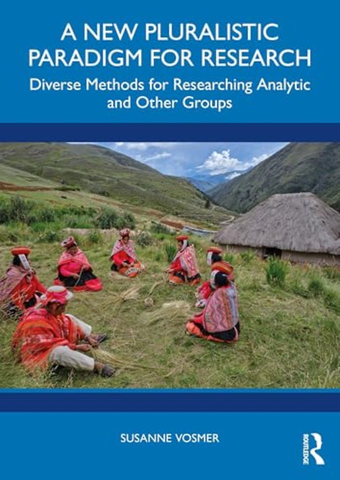 A New Pluralistic Paradigm for Research